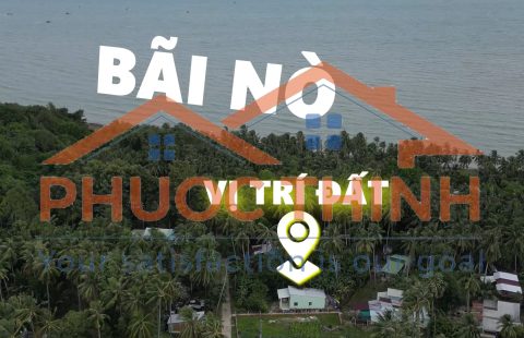BÁN ĐẤT BÃI NÒ – VỊ TRÍ ĐẮC ĐỊA, NƠI SÓNG BIỂN HÒA CÙNG NHỊP SỐNG THỊNH VƯỢNG MỚI